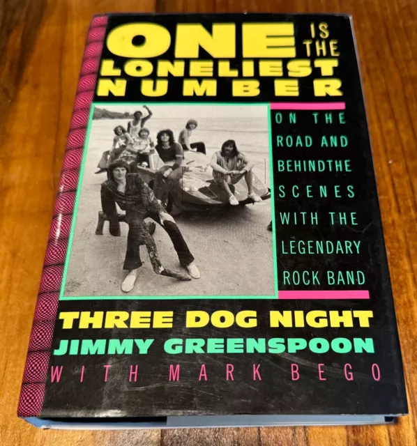 One is the Loneliest Number - Three Dog Night - Jimmy Greenspoon (Hardcover)