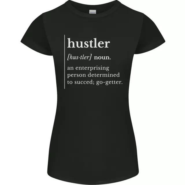 Arnaqueur Définition Hustle Femmes Petite Coupe T-Shirt