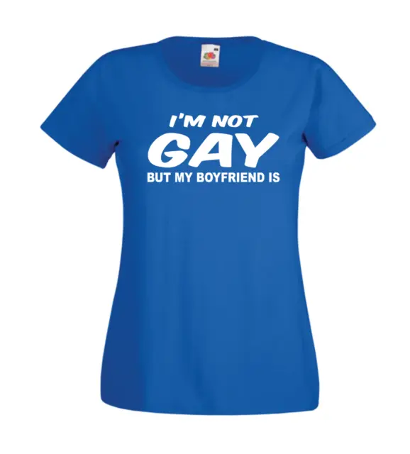 T-shirt IM NOT GAY MY BOYFRIEND | Uomo Donna Divertente Compleanno Regalo di Natale