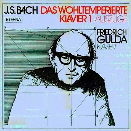 Johann Sebastian Bach, Friedrich Gulda - Das Wohltemperierte Klavier 1 (Auszüge