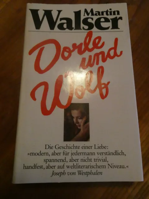 Martin Walser - Dorle und Wolf   - gebundenes Buch mit intaktem SU,