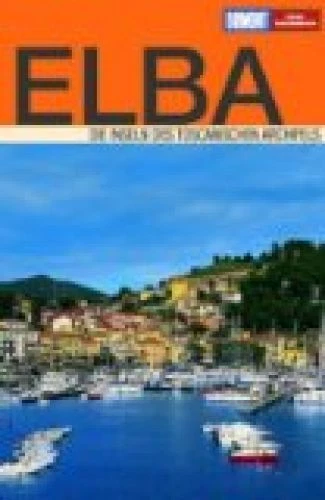 DuMont Reise-Taschenbuch Elba Gründel, Eva und Heinz Tomek: