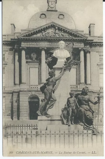 CPA 71 - Chalons-Sur-Marne - La Statue Of Carnot