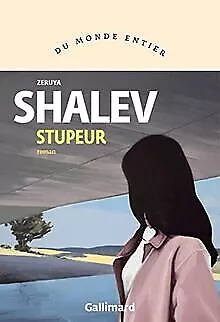 Stupeur de Shalev, Zeruya | Livre | état bon