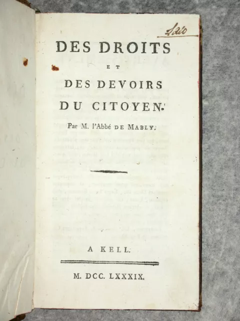 Abbe Mably. Des Droits Et Des Devoirs Du Citoyen. A Kell. 1789.