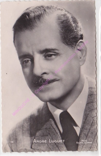 CPSM RPPC STAR ANDRE LUGUET PHOTO ECLAIR Edt KORES 78