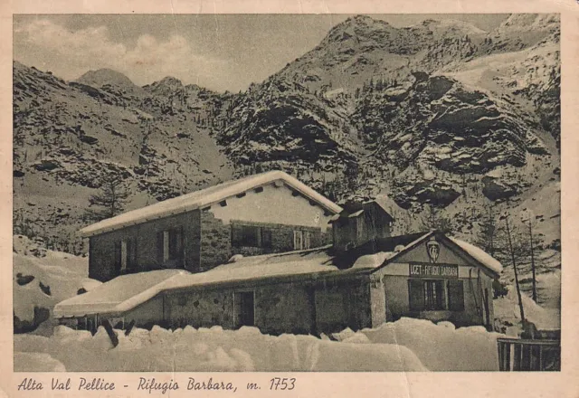 Torino - Alta Val Pellice - Rifugio Barbara - fg vg 1941