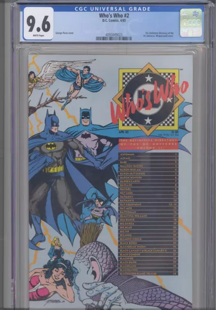Who's Who #2 CGC 9.6 1985 DC Comics George Perez, Wraparound Cover
