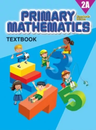 Primary Mathematics (Textbook 2A) 2,