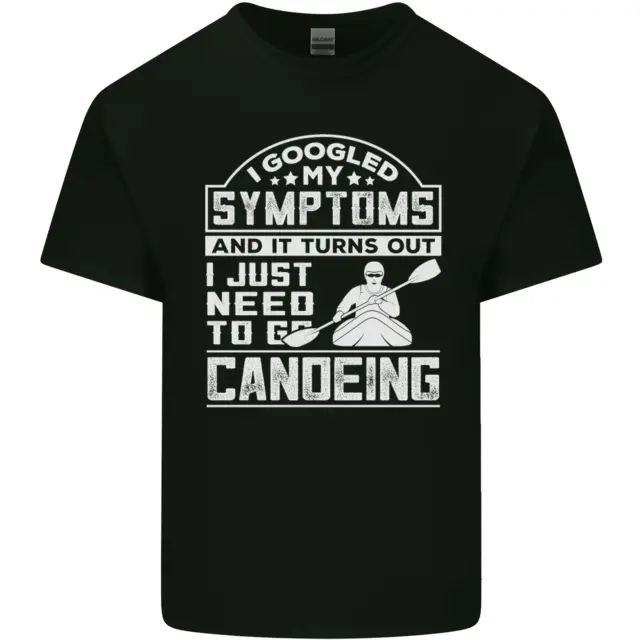 T-shirt top da uomo in cotone Symptoms I Just Need to Go Canoeing divertente
