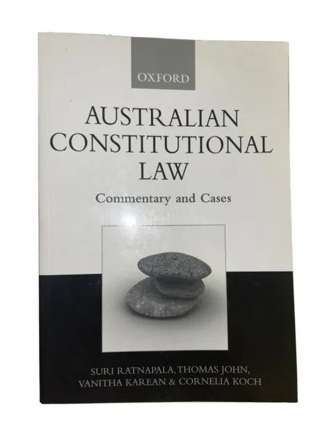 Australian Constitutional Law: Commentary And Cases