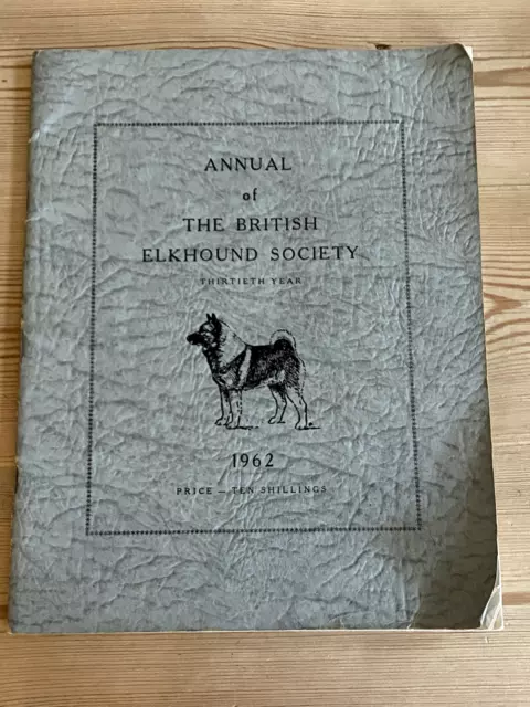 Rare Norwegian Elkhound Dog Book By British Elkhound Society 1St 1962