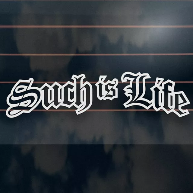 SUCH IS LIFE Sticker 215mm aussie ned kelly ute bns car wiindow decal