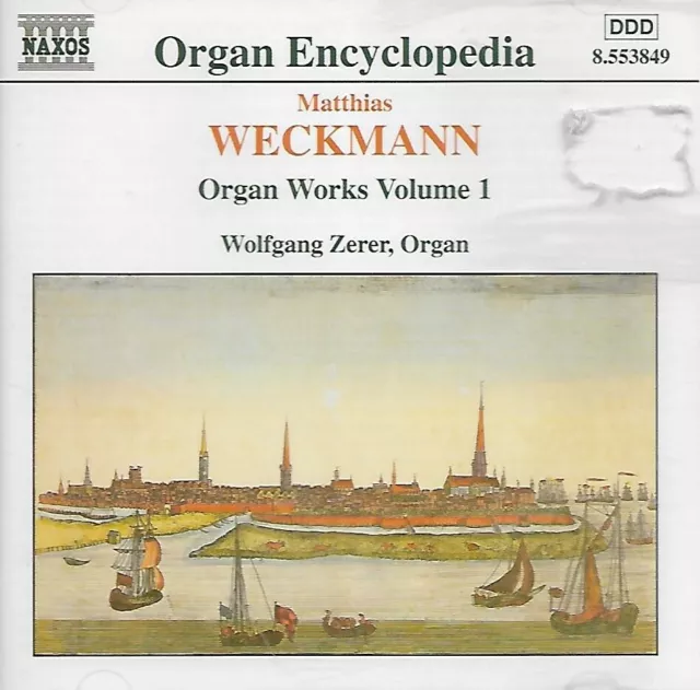 Matthias Weckmann - Organ Works Volume 1 - Wolfgang Zerer (Organ) CD