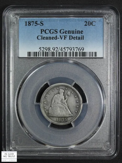 1875 S Silver Twenty Cent Piece 20C PCGS VF Detail - Cleaned