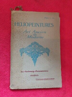 Livre expo 1922/HELIOPEINTURES art ancien et Moderne/catalogue tarifs