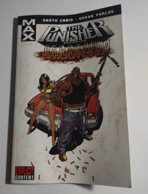Punisher Presents: Barracuda MAX Comics (Marvel, 2007) by Garth Ennis.