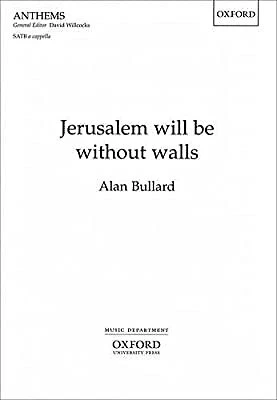Jerusalem will be without walls: Vocal score, , Used; Very Good Book