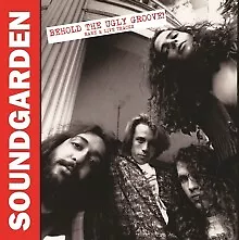 SOUNDGARDEN - Behold The Ugly Groove! Rare  Live Tracks - New Vinyl  - J1398z