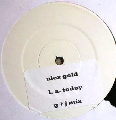 Alex Gold - L.A. Today (12", S/Sided, Promo, W/Lbl, Sti)
