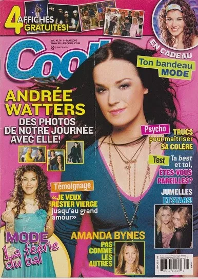 Andree Watters COOL Magazine May 2006  AMANDA BYNES Mary-Kate & Ashley Olsen