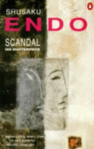 Scandal (Penguin International Writers S.) by Endo, Shusaku Paperback Book The