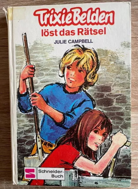 Trixie Belden löst das Rätsel - Julie Campbell / Schneider Verlag 1972