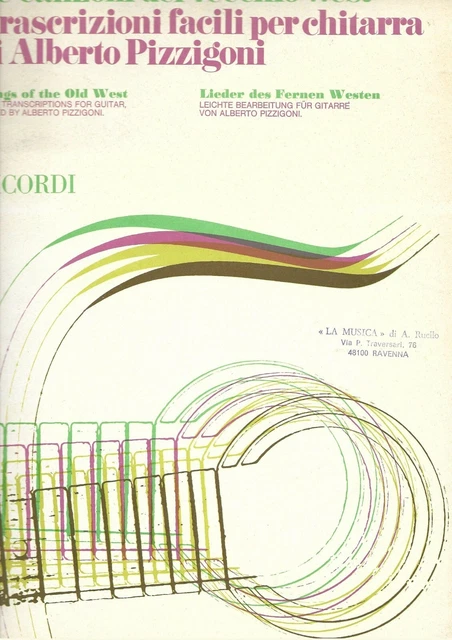 PIZZIGONI - Le canzoni del vecchio West per chitarra - ed Ricordi