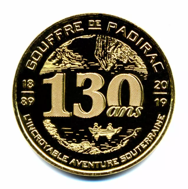 46 PADIRAC Gouffre 3, 1889-2019, 130 ans, 2019, Monnaie de Paris