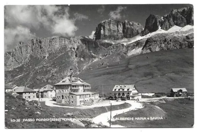 CARTOLINA DI TRENTO ,PASSO PORDOI - ALBERGHI MARIA E SAVOIA non viaggiataTIMBRO!