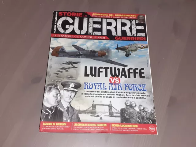 Storie Di Guerre E Guerrieri - N. 21 - Luftwaffe Vs Royal Air Force