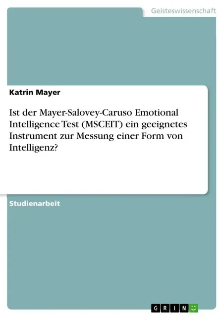 IST DER MAYER-SALOVEY-CARUSO Emotional Intelligence Test (MSCEIT) ein... EUR 15,95 - PicClick DE