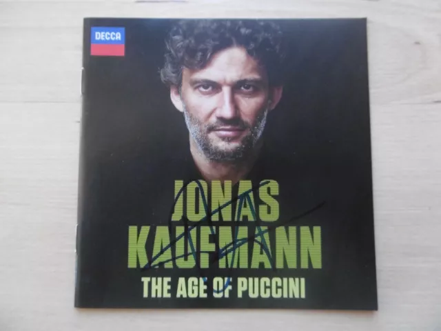 Jonas Kaufmann Autogramm signed CD Booklet "The Age Of Puccini"