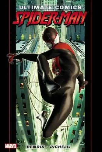 Ultimate Comics Spider-Man, Vol 1 - Hardcover By Bendis, Brian Michael - GOOD
