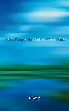 Mark und Bein von Kempowski, Walter | Buch | Zustand gut