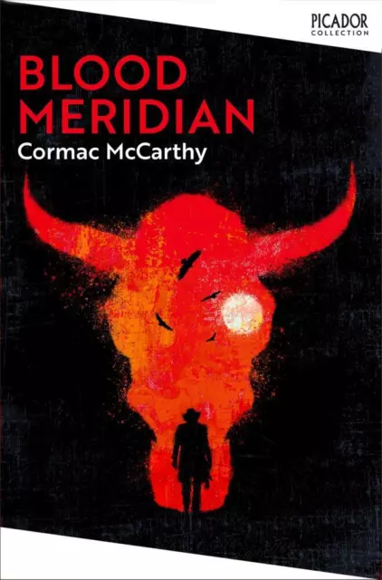 Blood Meridian - Cormac McCarthy - 9781529077162 - 9781529077162 PORTOFREI