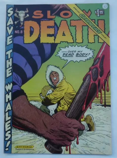 Slow Death 8 Last Gasp 1977 undergrourd comics . VF/NM.