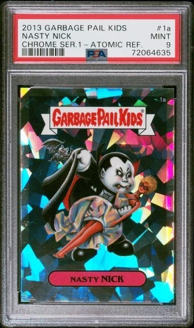 NASTY NICK 2013 Garbage Pail Kids Chrome Series 1 Atomic Refractor Card #1a PSA9
