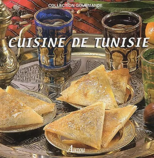 Cuisine de Tunisie | Bellahsen Fabien Rouche Daniel Bizos Didier | Très bon état