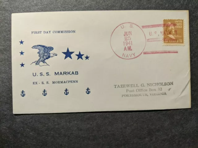 USS MARKAB AD-21 Naval Cover 1941 COMMISSIONED Cachet ex MORMACPENN