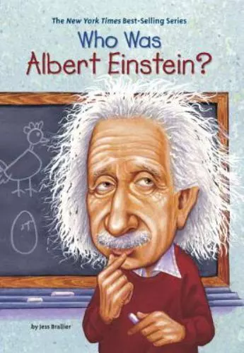Who Was? Ser.: Who Was Albert Einstein? by Who HQ and Jess Brallier (2002, Trade