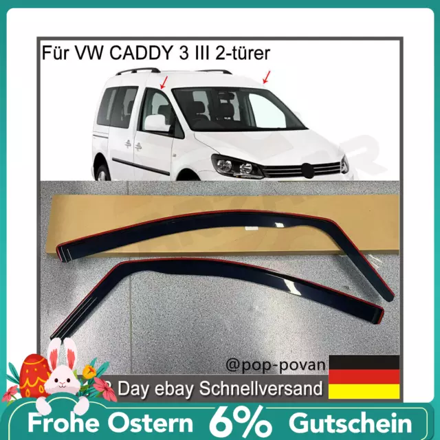 2-tlg Windabweiser für VW CADDY 3 III 2-türer 2004-heute dunkel Regenabweiser