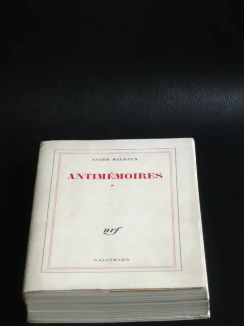 MALRAUX Antimémoires Tome 1 nrf gallimard 67 De Gaulle Nehru Mao Histoire