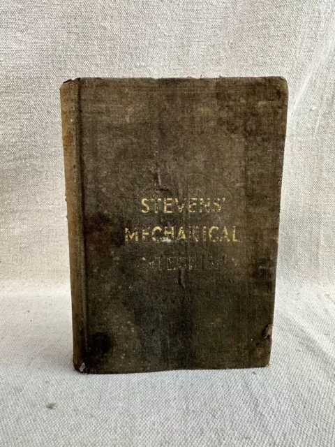 Steven’s Mechanical Catechism ~ 1899 Antique Book Practical Knowledge