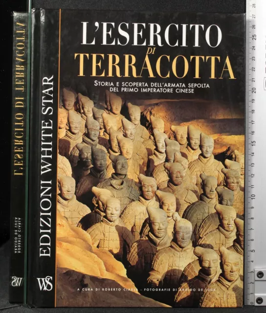 L'esercito Di Terracotta. Aa.vv. White Star.