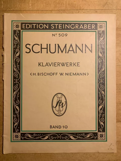 Schumann ~ Œuvres pour Piano Bande 10, Surdimensionné, Ancienne Notes