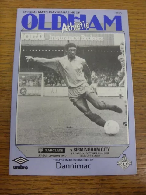 31/10/1987 Oldham Athletic v Birmingham City  . FREE POSTAGE (UK ONLY).