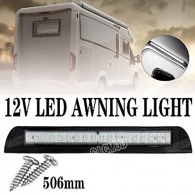 Waterproof 12V 506mm LED Awning Strip Lights Motorhome RV Caravan Campervan Boat