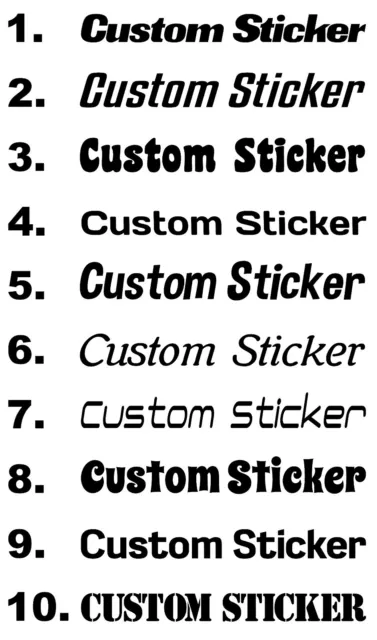 Custom Text Slogans Personal Names Quote Wording Stickers Decals Fonts 1-10