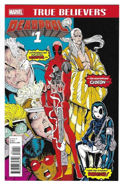 TRUE BELIEVERS: DEADPOOL #1 --- 1ST APP DEADPOOL! HI-GRADE! Marvel! 2015! NM